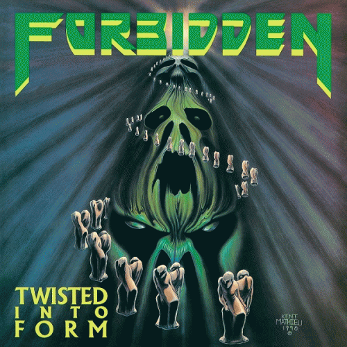 Forbidden (USA) : Twisted into Form